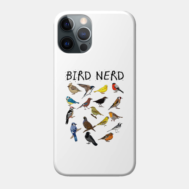 'Bird Nerd Different Kinds of Bird' Cute Bird Lover Gift - Birds - Phone Case