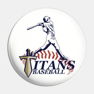 Titans baseball Pin