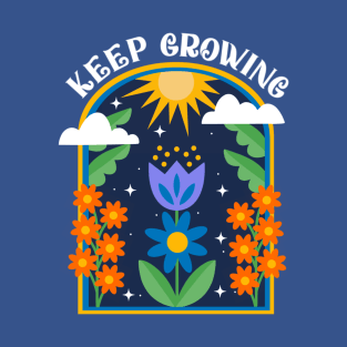 Keep Growing T-Shirt