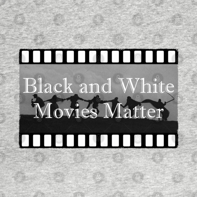 Discover Black and White Movies - Black And White Movies - T-Shirt