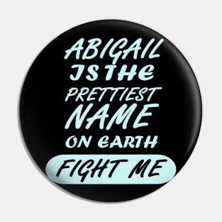 Abigail girl name birthday funny Pin