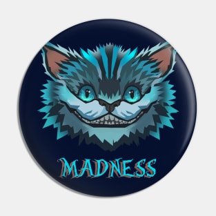 Madness Pin