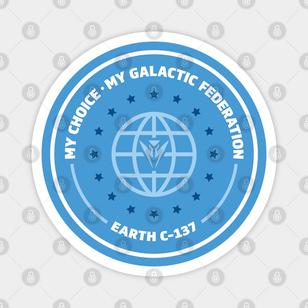 Galactic Federation - Earth C-137 Magnet by Roufxis