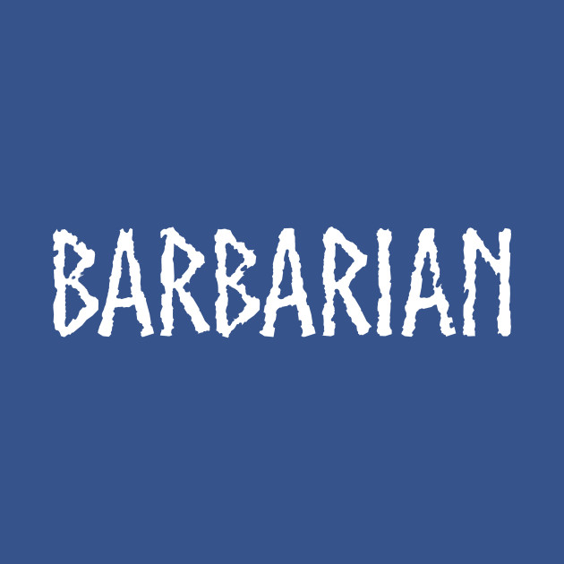 Disover BARBARIAN - Barbarian - T-Shirt