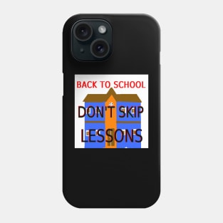 Don't Skip Lessons Illustration on Black Background Phone Case