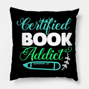 Certified book addicte reading lover Pillow