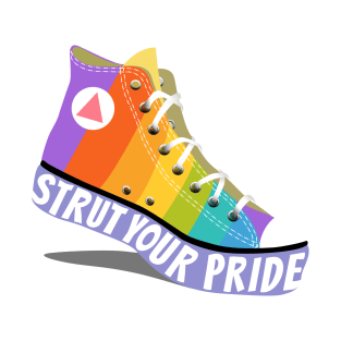 Strut Your Pride T-Shirt