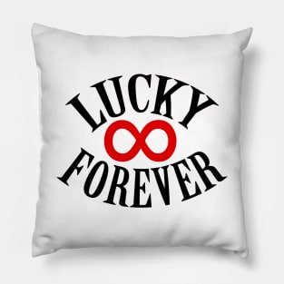 Lucky Forever Pillow