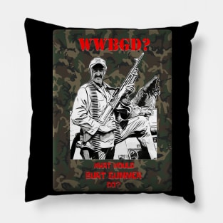 What Would Burt Do? - camo Pillow