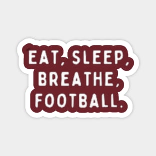 Football Shirt | Football Quotes | Funny Football Quotes | Unisex Tshirt | Hoodie | Tank | Baseball Tee | Crewneck | Long Sleeve T-shirt | Mug Design | Tote Bag Magnet