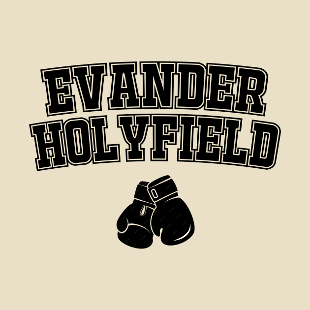 Evander Holyfield Boxing Tshirt by The Great Outdoors