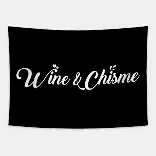 Wine & Chisme Tapestry