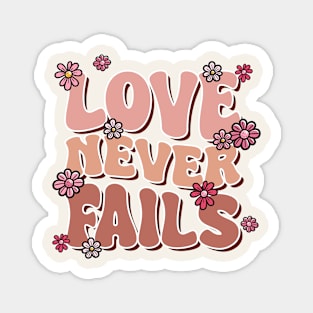 Love Never Fails Retro Magnet