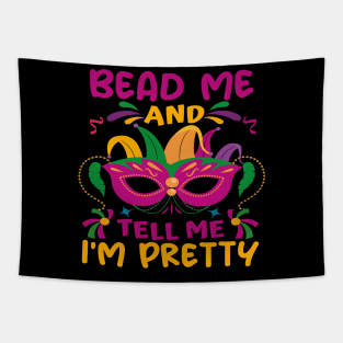 Bead Me And Tell Me I'm Pretty Parade Festival Mardi Gras carnival costumes Tapestry