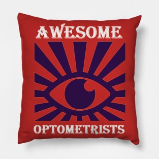 awesome optometrist Pillow