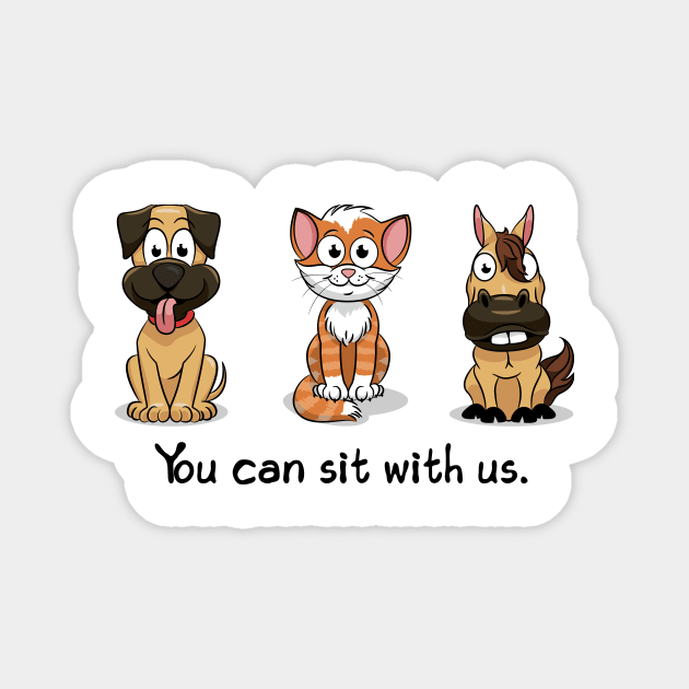 'You Can Sit With Us' Radical Kindness Anti Bullying Shirt Magnet by ourwackyhome