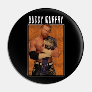 Vintage Wwe Buddy Murphy Pin