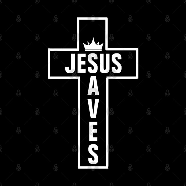 Jesus Saves - Christian by ChristianShirtsStudios