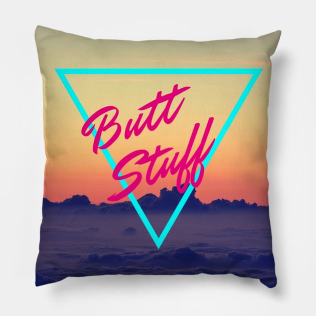 80's Style Retro - Butt Stuff Pillow by sickboywolfgang