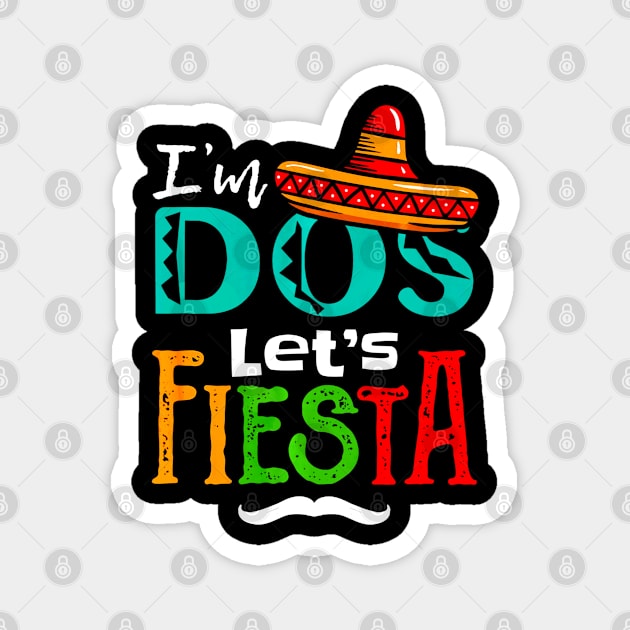 Im Dos Taco Twosday 2nd Birthday Magnet by CovidStore