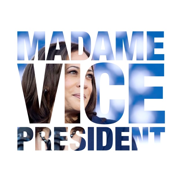 Madame Vice President by gnotorious