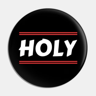 Holy | Christian Pin