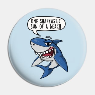 One sharkastic sun of a beach Pin
