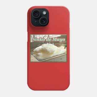 Sinko de Mayo Phone Case