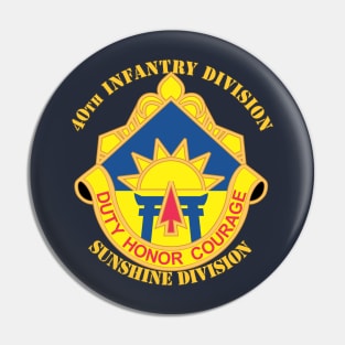 40th Infantry Division Pin