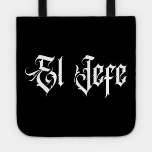 El Jefe Old School Chingon Tote