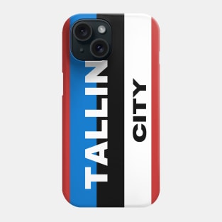 Tallinn City in Estonia Flag Phone Case