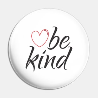 Be Kind Pin