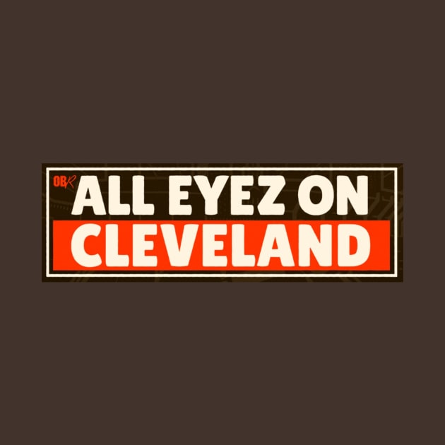 All Eyez on Cleveland 4 by BradWard12