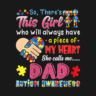 womens res this girl she calls me dad autism awareness T-Shirt