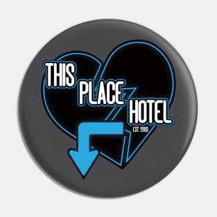 Heartbreak Hotel Pin