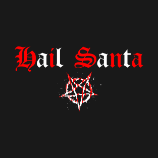 Hail Santa Candy Cane Goth Christmas Funny Black Christmas Gift Bah Humbug Pentagram Alternative T-Shirt