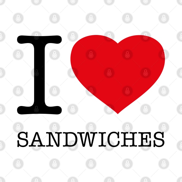 I LOVE SANDWICHES by eyesblau