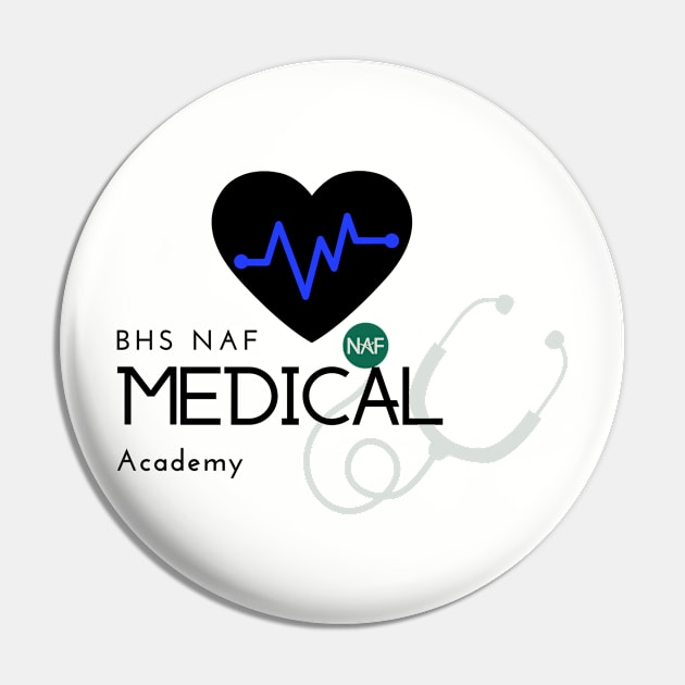 BHS Medical Academy Pin by BUSDNAF