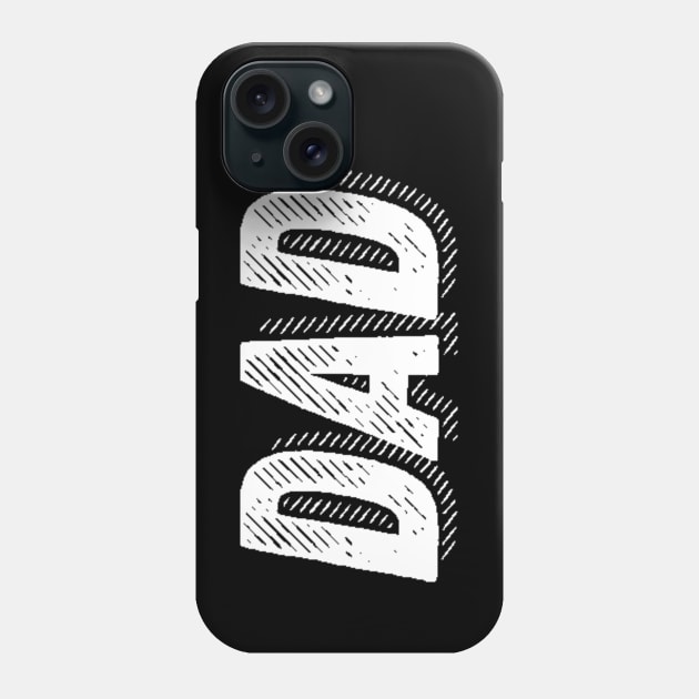 Dad - Daddy Gifts Vintage Design Phone Case by ballhard