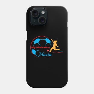 My Motivation - Marta Phone Case