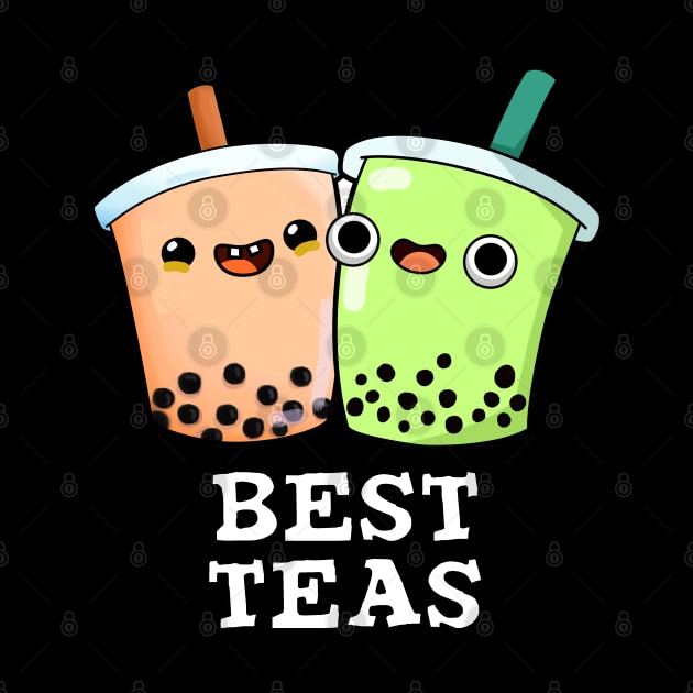 Best Teas Cute Besties Boba Tea PUn by punnybone