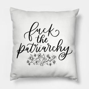 F*ck The Patriarchy Floral Uterus Design Black Text Pillow