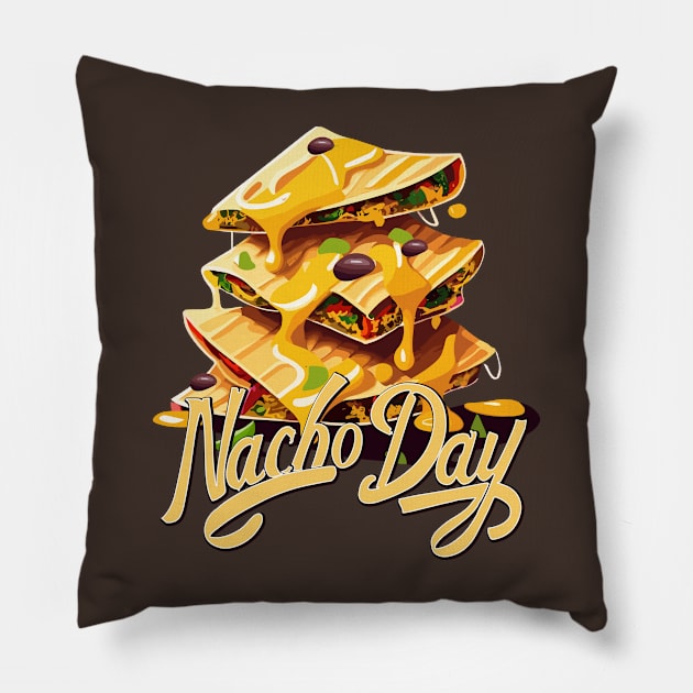 National Nachos Day – November Pillow by irfankokabi