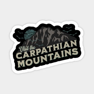 Visit the Carpathian Mountains Magnet