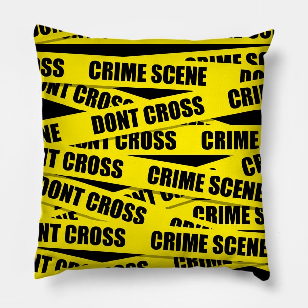 Dont Cross Crime Scene Tape Pillow by gastaocared