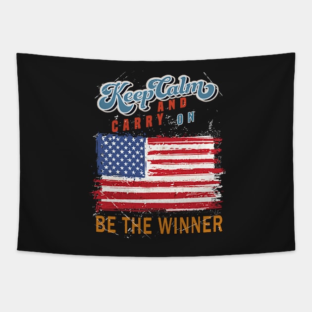 Keep Calm and Carry on Be The Winner Tapestry by Islanr