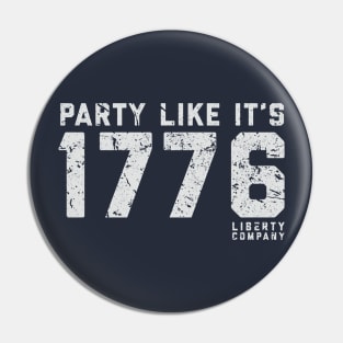 Party Like It's 1776 Pin