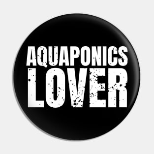 Aquaponik Liebhaber Pin