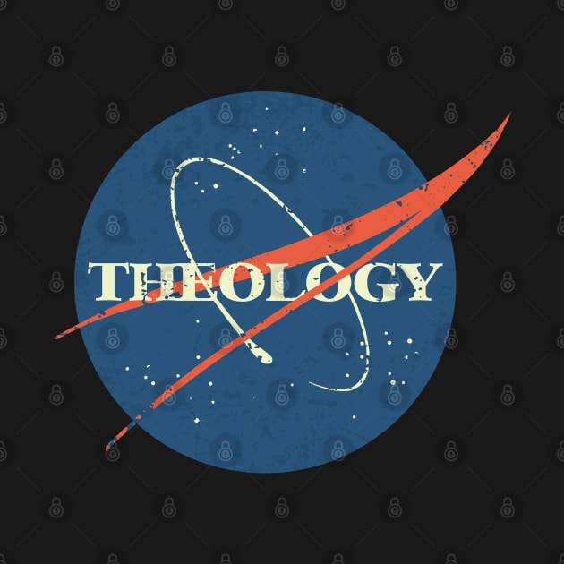 Theology Space Vintage by orlumbustheseller