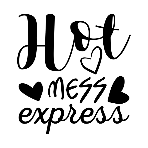 Hot mess express by Parisa